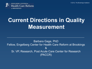 Current Directions in Quality Measurement