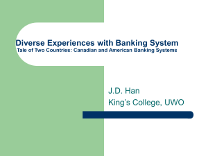 Tale of Two Countries: Canadian and American Banking System