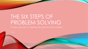 THE SIX STEPS OF PROBLEM SOLVING