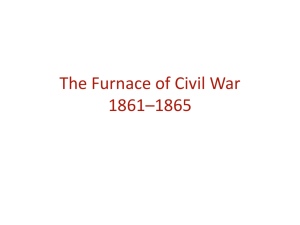 APUS Unit 5 The Furnace of Civil War PPT