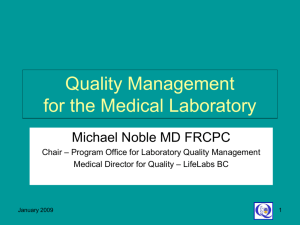 Quality Management for the Medical Laboratory