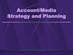 Account Strategy and Media Planning
