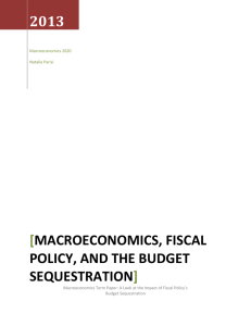 Macroeconomics, Fiscal policy, and the budget sequestration