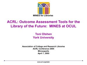 Outcome Assessment Tools for the Library of the Future: MINES at