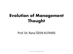 Evolution of Management Thougt and Contemporary Approaches