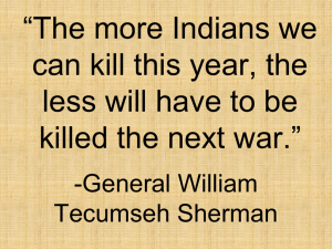 The more Indians we can kill this year, the less will have to be killed