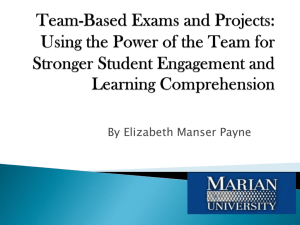 Team-Based Exams and Projects