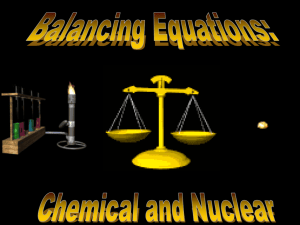 PowerPoint - Balancing Equations - Chemical and