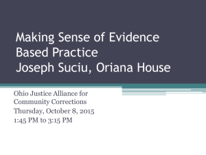 Making Sense of Evidence-Based Practices Joseph Suciu