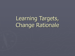Learning Targets, Change Rationale