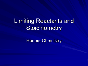 Limiting Reactants and Stoichiometry