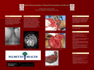 Adult Intussusception: Delayed Presentation and Review CM