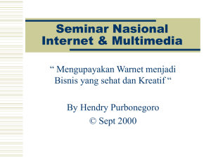Seminar Nasional Internet & Multimedia