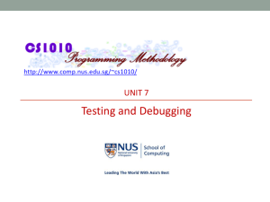 Unit 7: Testing and Debugging
