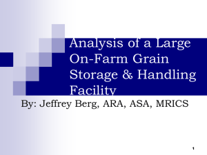Analysis of a Large On-Farm Grain Storage & Handling