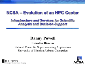 D. Powell - NCSA Evolution of an HPC Centerx