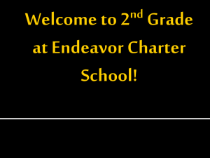 Welcome to 2nd Grade! - Endeavor Charter School