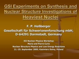 Nuclear Structure Investigations of Heavy Actinide and Trans