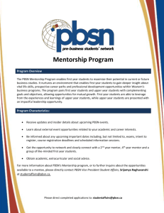 The PBSN Mentorship Program enables first year students to