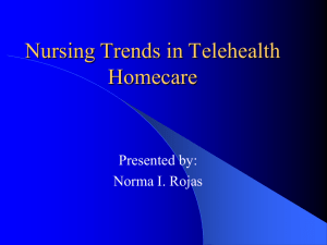 Trends in nursing Telehomecare