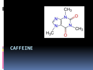 Caffeine - Miss Miller's Website
