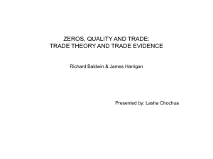 ZEROS, QUALITY AND TRADE: TRADE THEORY AND TRADE