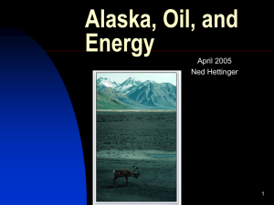 Alaska, Oil, and Energy (Powerpoint file)