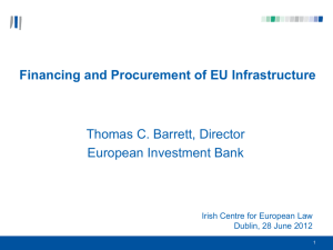 Financing and Procurement of EU Infrastructure