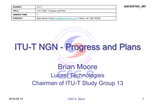 ITU-T NGN - Progress and Plans