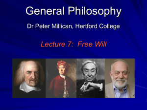 Free Will - Philosophy at Hertford College