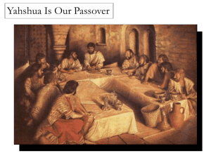 03/24/12 Yahshua is our Passover PowerPoint