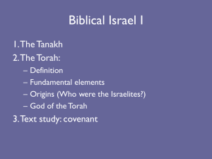 Intro to Judaism Week 1 Lecture 2 PP Biblical Israel I