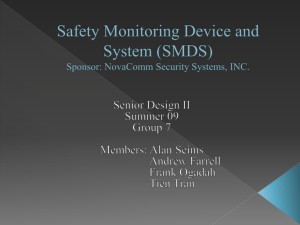 Safety Monitoring Device and System (SMDS)