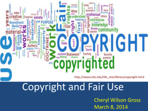 Copyright and Fair Use PowerPoint Presentation