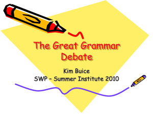 The Great Grammar Debate - teachersteachingwriting