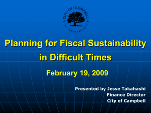 Planning for Fiscal Sustainability in Difficult Times