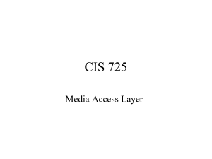 Media Access Layer