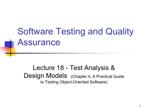 Lecture 18 Test Analysis & Design Models.
