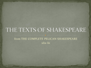 THE TEXTS OF SHAKESPEARE
