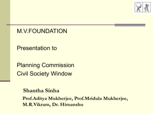 Ms. Shantha Sinha, M.V. Foundation