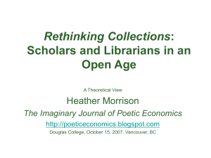 Rethinking Collections: Libraries and Librarians in an
