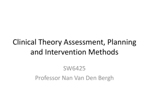 Clinical Theory Assessment, Planning and Intervention Methods
