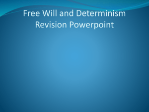 free will and determinism whizz through ppt