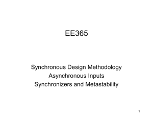 Synchronous Design Methodology & Asynchronous Inputs