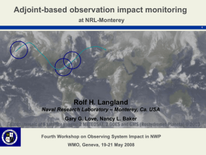 Applications of adjoint-based observation impact monitoring at NRL
