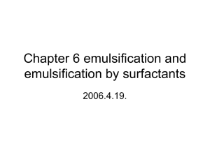 Chapter 6 emulsification and
