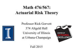 Math 476 / 568: Actuarial Risk Theory