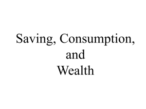 Saving and Wealth
