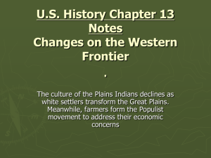 US History Chapter 13 Notes Changes on the