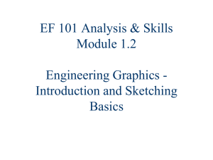 EF101 Analysis & Skills Module 1.1 Engineering Graphics